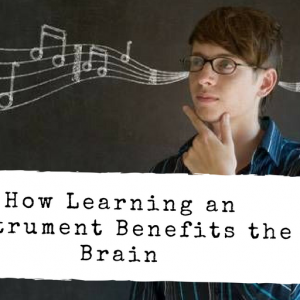 learning instruments benefits brain learning instruments benefits brain