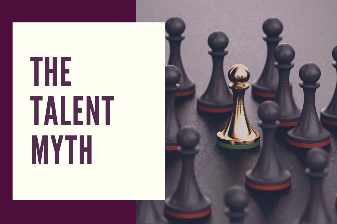 The Talent Myth